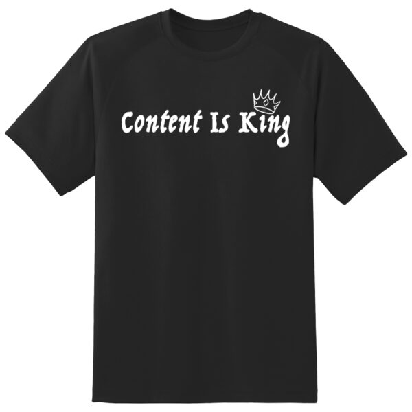 content is king t shirt